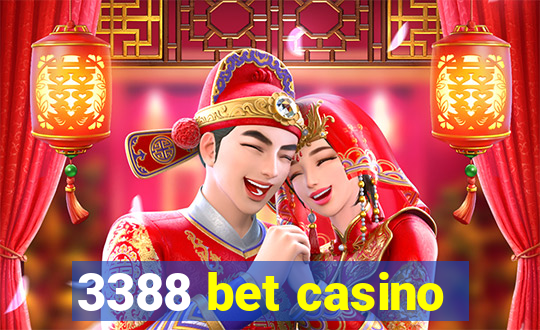 3388 bet casino